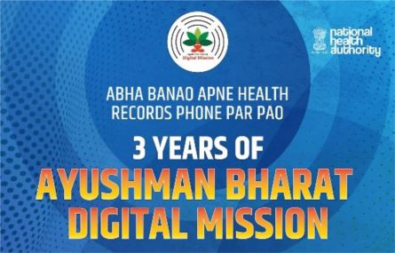 Ayushman Bharat Digital Mission marks a Transformative Three-Year Journey towards enabling Digital Health Ayushman Bharat Digital Mission marks a Transformative Three-Year Journey towards enabling Digital Health